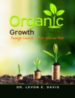 Image for Organic Growth - Enough Church Just Give Me God