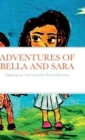 Image for Adventures of Bella and Sara : Exploring our Non-renewable Natural Resources