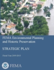 Image for FEMA Environmental Planning and Historic Preservation: Strategic Plan (Fiscal Year 2009-2013)