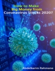 Image for How to Make Big Money from Coronavirus Stocks 2020?