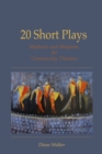 Image for 20 Short Plays: Madness and Mayhem for Community Theaters