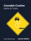 Image for Cannabis Crashes: Myths and Truths