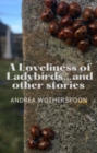 Image for Loveliness of Ladybirds...and other stories