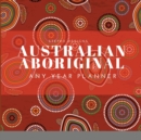 Image for Australian Aboriginal - Any Year Planner