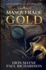 Image for Masquerade Gold