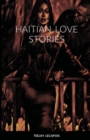 Image for Haitian Love Stories