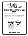 Image for The Halls of Music Chord Warmups for Guitar Book 1