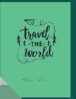 Image for Travel the World Journal