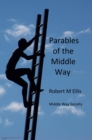Image for Parables of the Middle Way