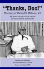 Image for Thanks, Doc! : The story of Marland R. Williams, MD