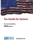 Image for Tax Guide for Seniors - Publication 554 (For use in preparing 2020 Returns)