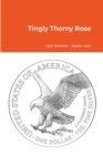Image for Tingly Thorny Rose
