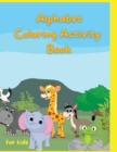 Image for Alphabet Activity Coloring Book for Kids