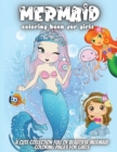 Image for Mermaid Coloring Book For Girls : Amazing Coloring Book with Mermaids and Sea Creatures