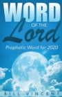 Image for Word of the Lord : Prophetic Word for 2020