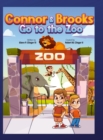 Image for Connor and Brooks Go To The Zoo