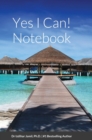 Image for Yes I Can! Notebook