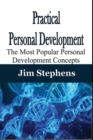 Image for Practical Personal Development : The Most Popular Personal Development Concepts