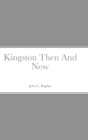 Image for Kingston Then And Now