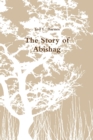 Image for The Story of Abishag