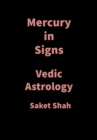 Image for Mercury in Signs: Vedic Astrology