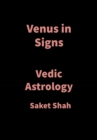 Image for Venus in Signs: Vedic Astrology