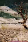 Image for New Golgotha Exiled from Pennsyltucky