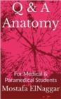 Image for Q &amp; A Anatomy: For Medical &amp; Paramedical Students