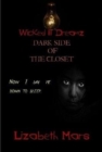 Image for Wicked LIl Dreamz Darkside of the Closet Vol 2