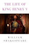 Image for The life of King Henry V
