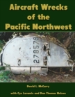 Image for Aircraft Wrecks of the Pacific Northwest
