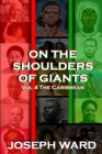 Image for On The Shoulders of Giants : The Caribbean