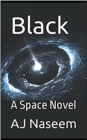 Image for Black- A Space Novel