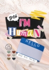 Image for Bitch, I&#39;m Human