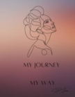 Image for My Journey : My Way