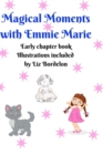 Image for Magical Moments with Emmie Marie