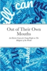 Image for Out of Their Own Mouths : An Elective Course for Young People on The Religions of the World