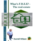 Image for What&#39;s F.R.E.E? - The Real-Estate Wholesaling Blue-Print