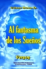 Image for Al Fantasma de los Suenos