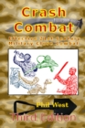 Image for Crash Combat Third Edition : Effective 21st Century Military Close Combat