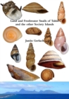 Image for Land and Freshwater Snails of Tahiti and the other Society Islands