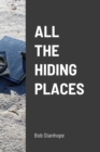Image for All The Hiding Places