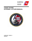 Image for Coast Guard External Affairs Manual (COMDTINST M5700.13)