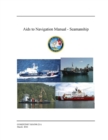 Image for Aids to Navigation Manual: Seamanship - COMDTINST M16500.21A (March 2016)