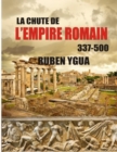 Image for La Chute de l&#39;Empire Romain