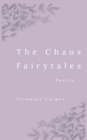 Image for The Chaos Fairytales