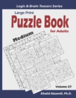 Image for Large Print : Puzzle Book for Adults: 100 Medium Variety Puzzles (Samurai Sudoku, Kakuro, Minesweeper, Hitori and Sudoku 16x16)