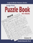 Image for Large Print : Puzzle Book for Adults: 100 Hard Variety Puzzles (Samurai Sudoku, Kakuro, Minesweeper, Hitori and Sudoku 16x16)