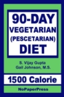 Image for 90-Day Vegetarian Diet - 1500 Calorie