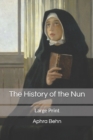 Image for The History of the Nun : Large Print